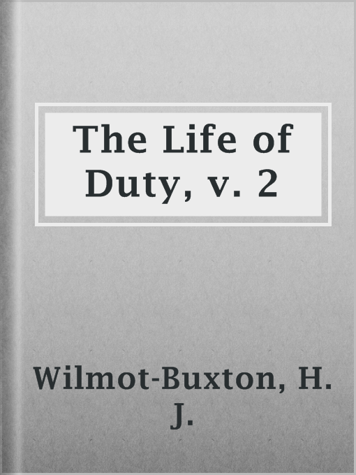Cover image for The Life of Duty, v. 2